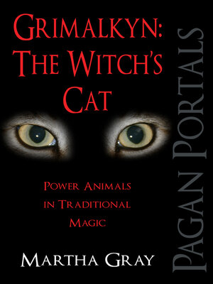 cover image of Grimalkyn - The Witch's Cat